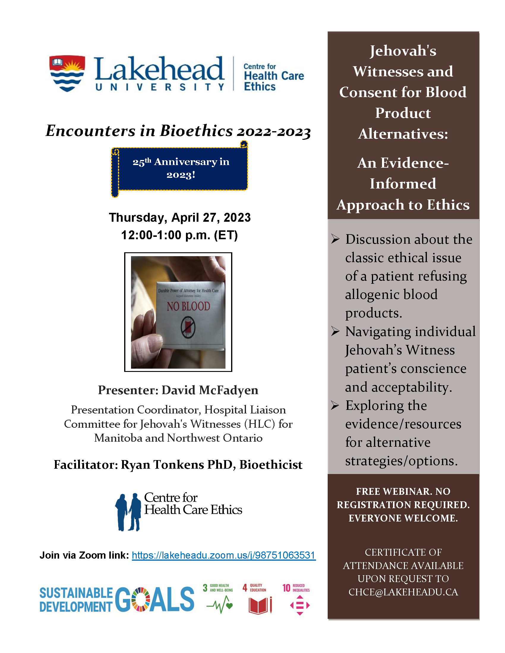 Encounters In Bioethics Webinar Jehovah s Witnesses And Consent For Blood Product Alternatives